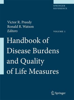 Handbook of Disease Burdens and Quality of Life Measures - Preedy, Victor R. / Watson, Ronald R. (Hrsg.)