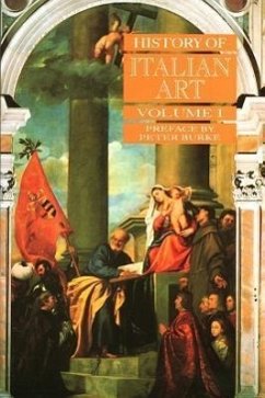 History of Italian Art, Volume I