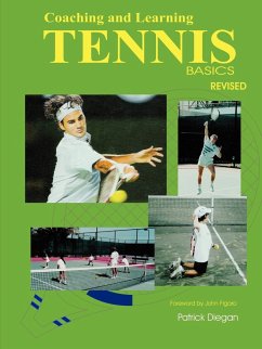 Coaching and Learning Tennis Basics Revised - Diegan, Patrick