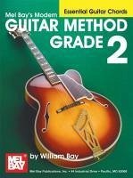 Modern Guitar Method Grade 2, Essential Guitar Chords - William Bay