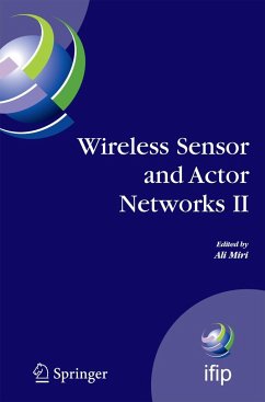 Wireless Sensor and Actor Networks II - Miri, Ali (ed.)