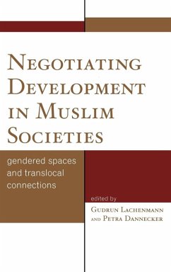 Cover Negotiating Development in Muslim Societies