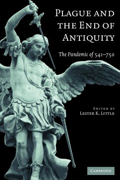 Plague and the End of Antiquity - Little, Lester K. (ed.)