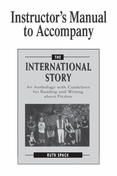 Instructor's Manual to Accompany The International Story - Spack, Ruth