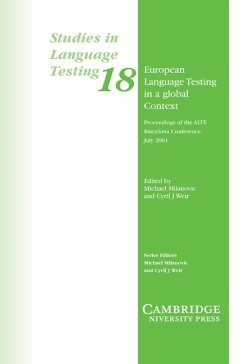 European Language Testing in a Global Context - University Of Cambridge Local Examinatio; University Of Cambridge Local Examinatio