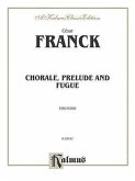 Chorale, Prelude and Fugue