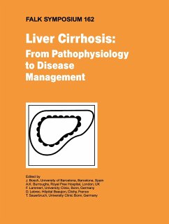 Liver Cirrhosis: From Pathophysiology to Disease Management - Bosch, J. / Burroughs, A. K. / Lammert, F. / Lebrec, D. / Sauerbruch, T. (eds.)