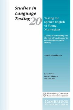 Testing the Spoken English of Young Norwegians - Hasselgreen, Angela
