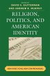 Religion, Politics, and American... - Bild 1