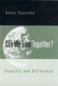 Can We Live Together - Touraine, Alain