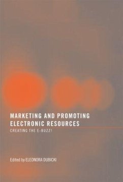 Marketing and Promoting Electronic Resources