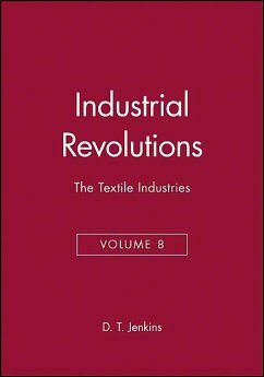 The Industrial Revolutions, Volume 8 - Jenkins, D T