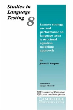Learner Strategy Use and Performance on Language Tests - Purpura, James E