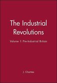 The Industrial Revolutions, Volume 1