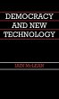 Democracy and New Technology - Bild 1