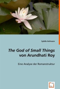 The God of Small Things von Arundhati Roy - Hofmann, Sybille
