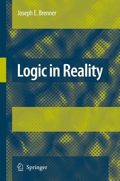 Logic in Reality - BRENNER, JOSEPH