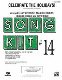 Celebrate the Holidays, Song Kit #14: Unison/Opt. Two-Part, Accompanied