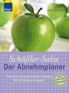 Schüßler-Salze - Der Abnehmplaner - Lohmann, Maria