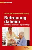Betreuung daheim (f. Österreich)