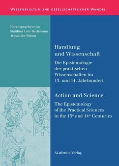 Handlung und Wissenschaft - Action and Science - Lutz-Bachmann, Matthias / Fidora, Alexander (Hrsg.)