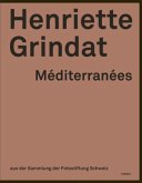 Henriette Grindat - Mediterranees