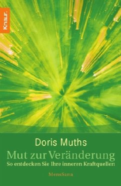 Mut zur Veränderung - Muths, Doris