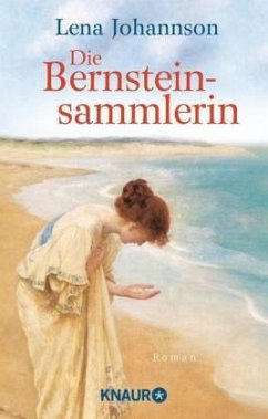 Die Bernsteinsammlerin - Johannson, Lena