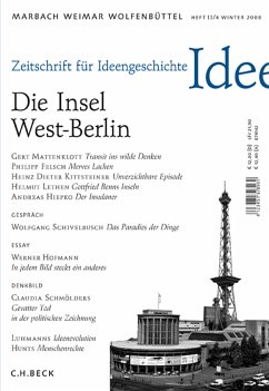 Die Insel West-Berlin / Zeitschrift für Ideengeschichte 2008/4