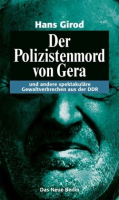 Der Polizistenmord von Gera - Girod, Hans