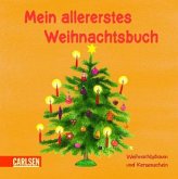 Mein allererstes Weihnachtsbuch - Weihnachtsbaum und Kerzenschein