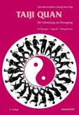 Taiji-Quan, Die Vollendung der Bewegung