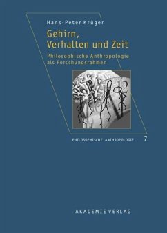 Gehirn, Verhalten und Zeit - Krüger, Hans-Peter