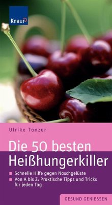 Cover Die 50 besten Heißhungerkiller