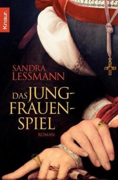 Das Jungfrauenspiel - Lessmann, Sandra