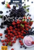 Desserts. Brigitte Kochbuch Edition