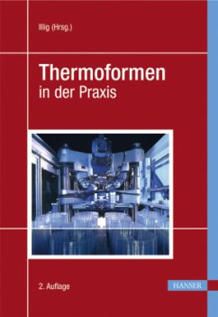 Thermoformen in der Praxis - Schwarzmann, Peter