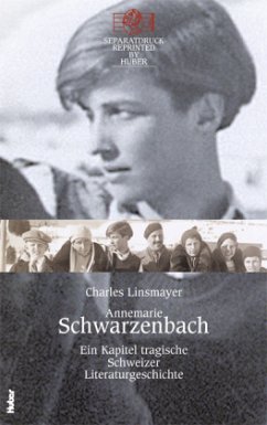 Annemarie Schwarzenbach - Linsmayer, Charles