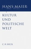 Gesammelte Schriften Bd. III: Kultur und politische Welt / Gesammelte Schriften 3