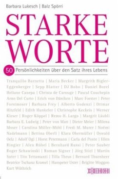 Starke Worte - Lukesch, Barbara;Spörri, Balz