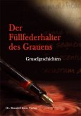 Der Füllfederhalter des Grauens