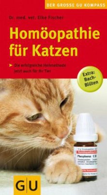 Homöopathie für Katzen - Fischer, Elke