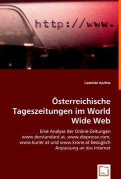 Österreichische Tageszeitungen im World Wide Web - Kochta, Gabriele