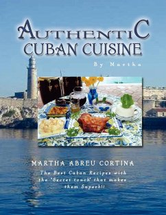 Authentic Cuban Cuisine by Martha - Cortina, Martha Abreu