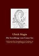 Die Seeschlange vom Comer See - Magin, Ulrich