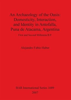 An Archaeology of the Oasis - Fabio Haber, Alejandro