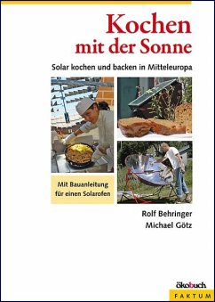 Kochen mit der Sonne - Behringer, Rolf;Götz, Michael