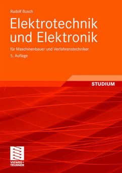 Elektrotechnik und Elektronik - Busch, Rudolf
