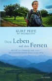 Dem Leben auf den Fersen Dem Leben auf den Fersen