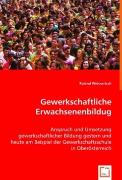 Gewerkschaftliche Erwachsenenbildug - Widowitsch, Roland